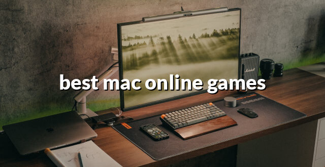 best mac online games