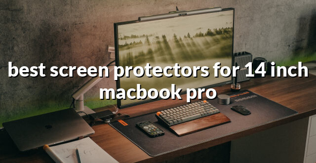 best screen protectors for 14 inch macbook pro