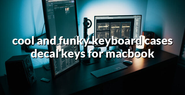 cool and funky keyboard cases decal keys for macbook