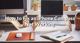 How to Fix an iPhone Compass Not Working