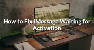 How to Fix iMessage Waiting for Activation