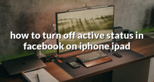 how to turn off active status in facebook on iphone ipad