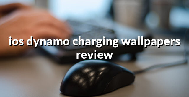 ios dynamo charging wallpapers review