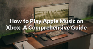 How to Play Apple Music on Xbox: A Comprehensive Guide