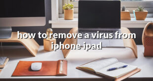 how to remove a virus from iphone ipad