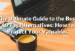 The Ultimate Guide to the Best AirTag Alternatives: How to Protect Your Valuables