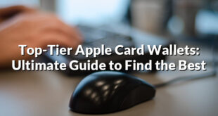 Top-Tier Apple Card Wallets: Ultimate Guide to Find the Best