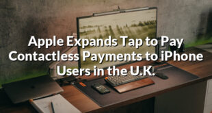 Apple Expands Tap to Pay Contactless Payments to iPhone Users in the U.K.