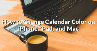 How to Change Calendar Color on iPhone, iPad, and Mac