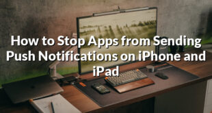 How to Stop Apps from Sending Push Notifications on iPhone and iPad