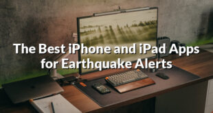 The Best iPhone and iPad Apps for Earthquake Alerts