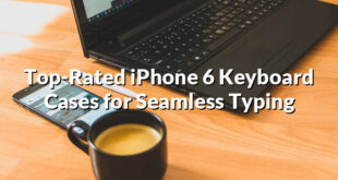 Top-Rated iPhone 6 Keyboard Cases for Seamless Typing