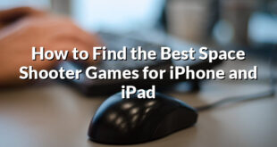 How to Find the Best Space Shooter Games for iPhone and iPad